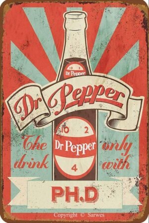 Tin Sign For Dr Pepper Vintage Metal Sign Funny Poster for Home Bar People Cave Wall Decor Creative Gift 8x12 Inch
