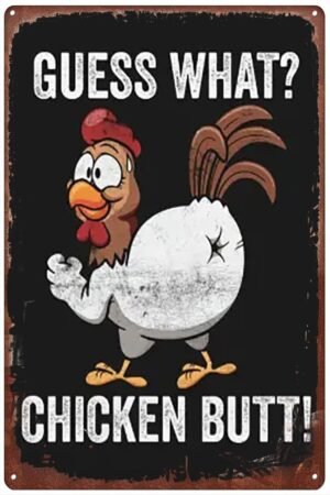 Vintage Halloween Tin Sign Guess What Chicken Butt Farm Animal Funny Metal Wall Plaque Sign Vintage Poster Weatherproof Tin Sign 8x12 in
