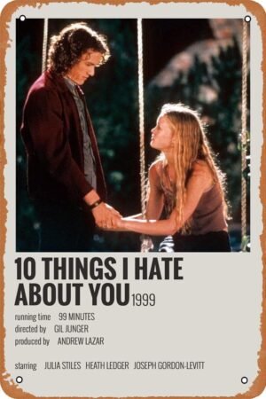 Vintage Movie Poster 10 Things I Hate About You 1999 Classic Movie Tin Sign Metal Sign for Coffee Bar Home Wall Decorative 8x12Inch