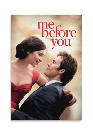 Wall Posters Me Before You Movie Posters Canvas Art Poster And Wall Art Picture Print Modern Family Bedroom Decor Posters 08x12inch(20x30cm)